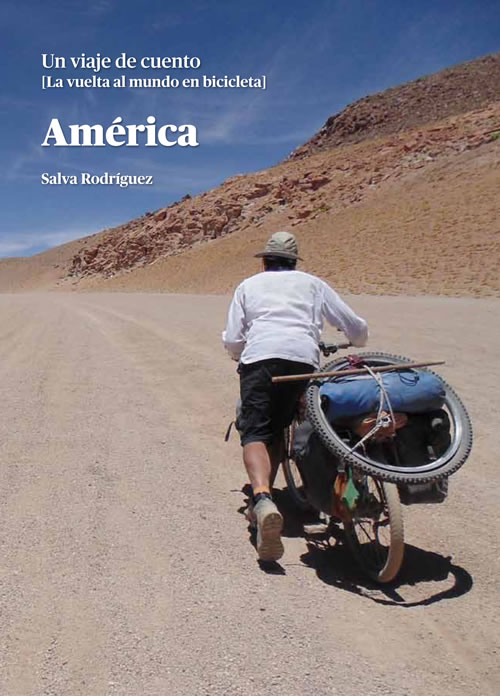 América «Un viaje de cuento. La vuelta al mundo en bicicleta» (9788460676058)