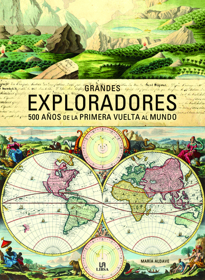 Grandes Exploradores   «500 Años de la Primera Vuelta al Mundo»
