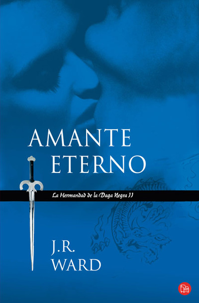 Amante Eterno (La Hermandad de la Daga Negra 2) (9788466323222)