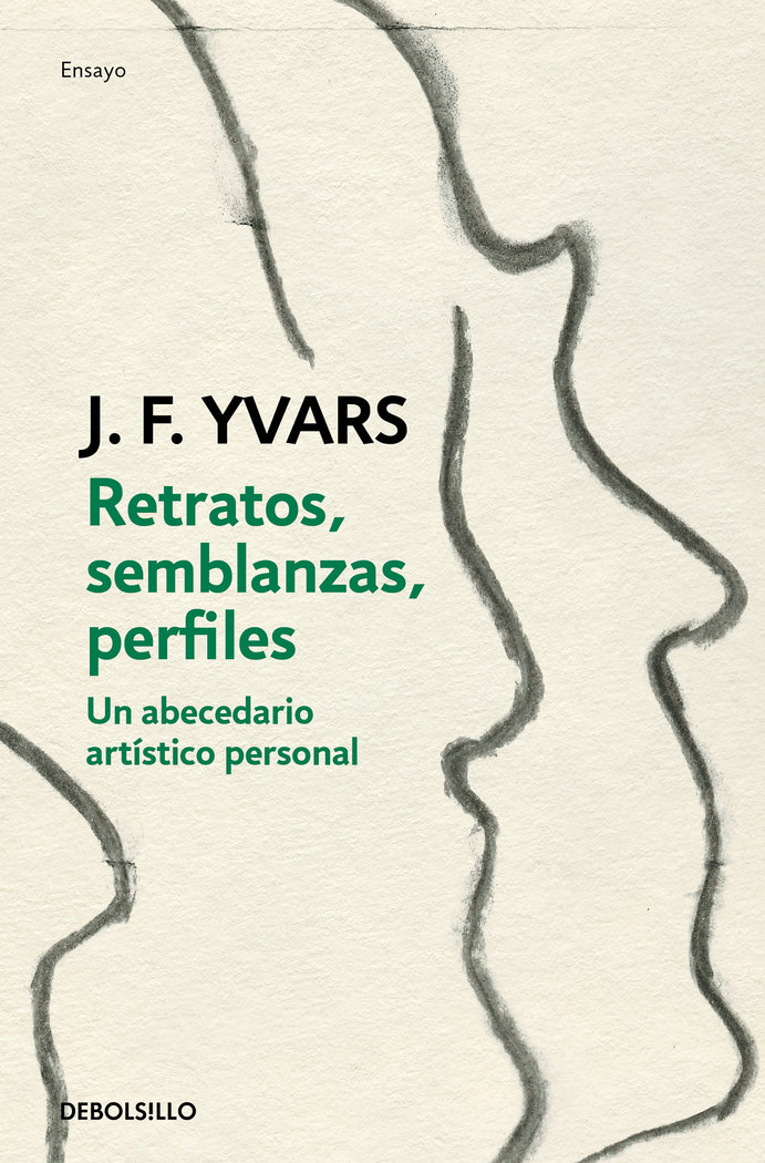 Retratos y semblanzas   «Arte y artistas del siglo XX»