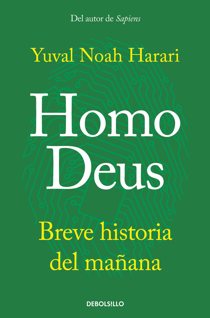 Homo Deus «Breve historia del mañana»