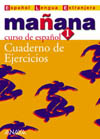 Mañana 1 Nivel Inicial. Cuaderno de Ejercicios   «Mañana 1 Nivel Inicial. Cuaderno de Ejercicios»