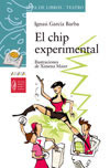 El chip experimental (9788466763042)