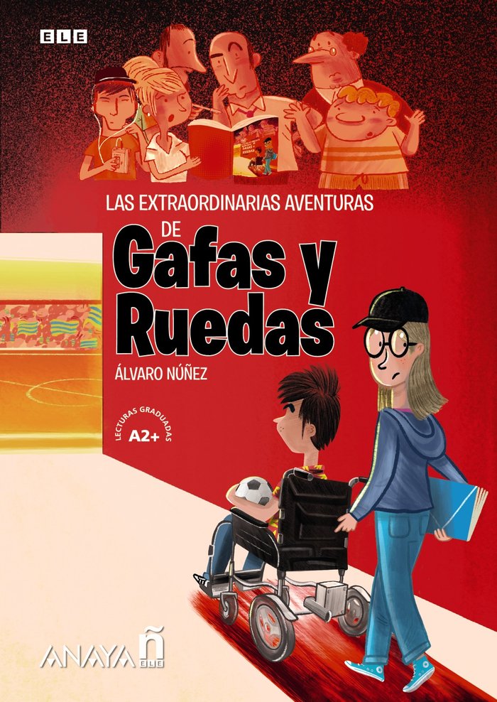 6Las extraordinarias aventuras de Gafas y Ruedas.