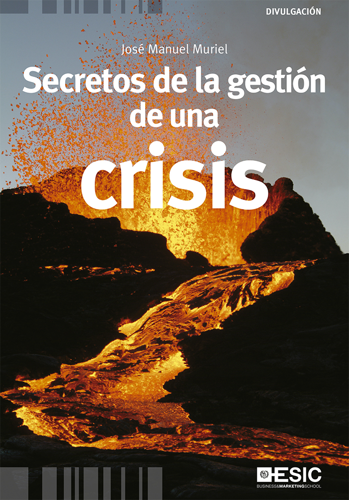Secretos de la gestión de una crisis (9788473568616)