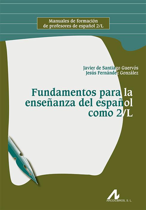 Fundamentos para la enseñanza del español como 2/L (9788476359648)