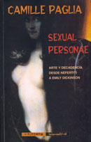 Sexual Personae «Arte y decadencia desde Nefertiti a Emily Dickinson» (9788477025351)