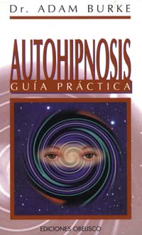 Autohipnosis-Guía práctica (9788477205807)