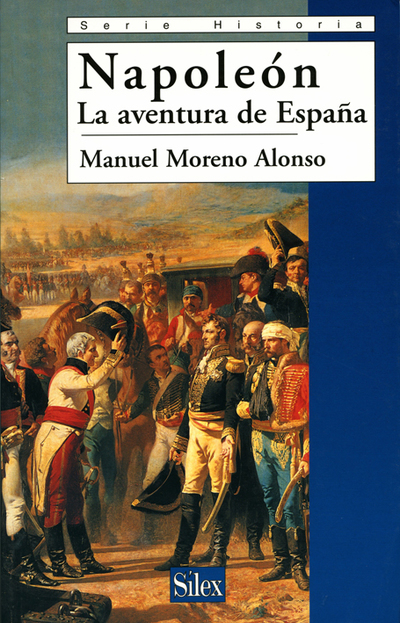 Napoleón. La aventura de España (9788477371366)