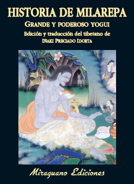 Historia de Milarepa, grande y poderoso yogui (9788478133901)