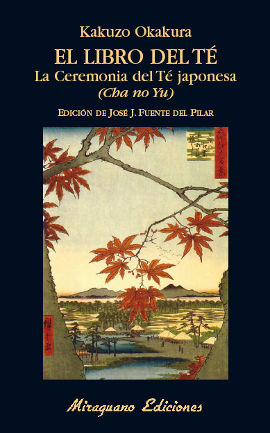 El Libro del Té. La Ceremonia del Té Japonesa. (Cha No Yu) (9788478134625)