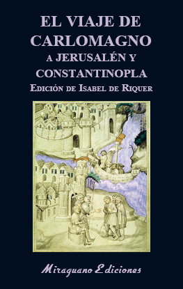 El viaje de Carlomagno a Jerusalén y Constantinopla (9788478134991)