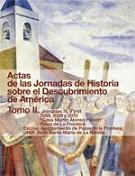 ACTAS DE LAS JORNADAS DE HISTORIA SOBRE EL DESCUBRIMIENTO DE AMÉRICA.TOMO II. J