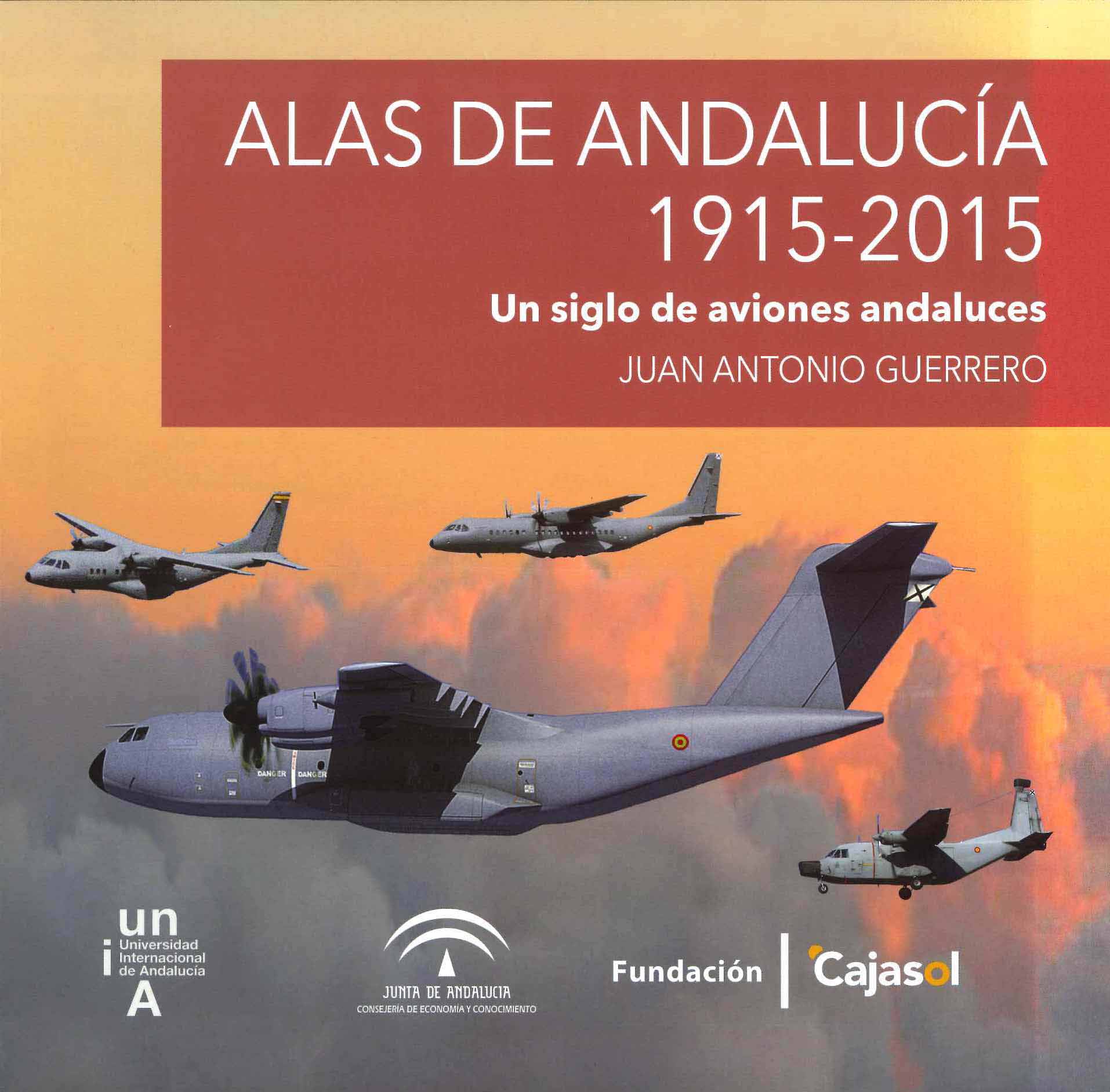 ALAS DE ANDALUCÍA 1915-2015