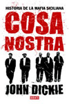 Cosa Nostra   «Historia de la mafia siciliana» (9788483066638)