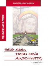 Edith Stein TREN hacia AUSCHWITZ (9788483538708)