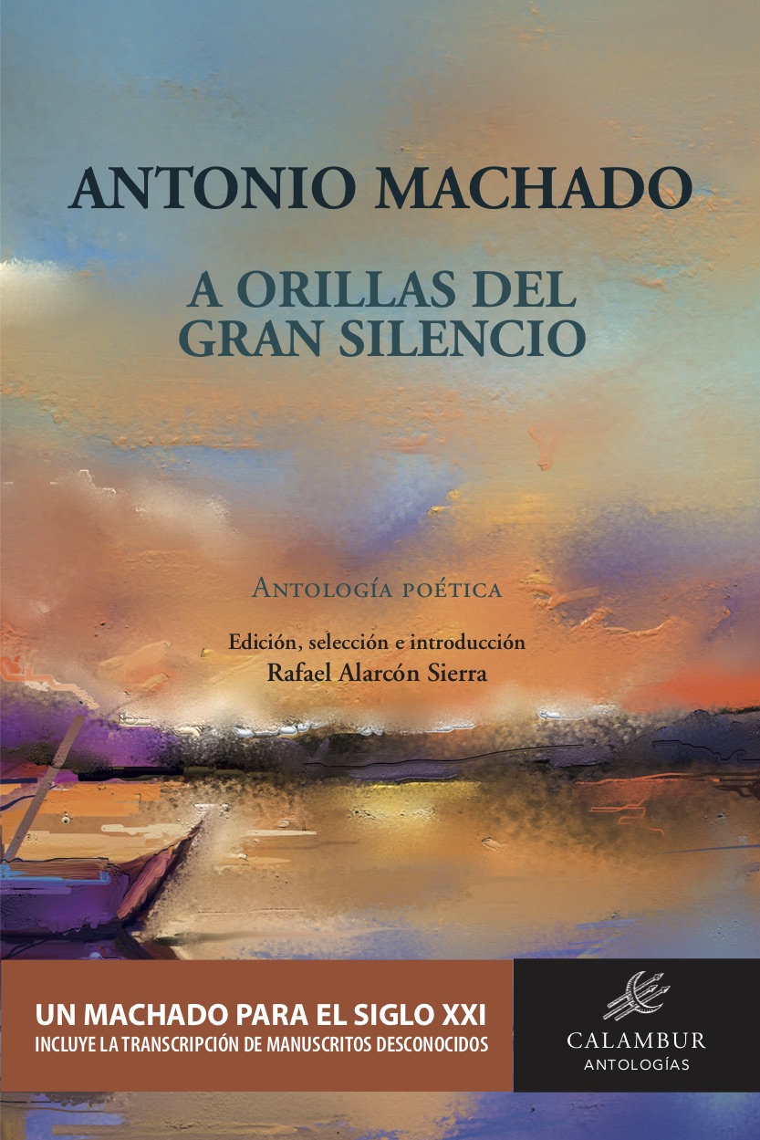 A orillas del gran silencio   «Antologia poética» (9788483594971)