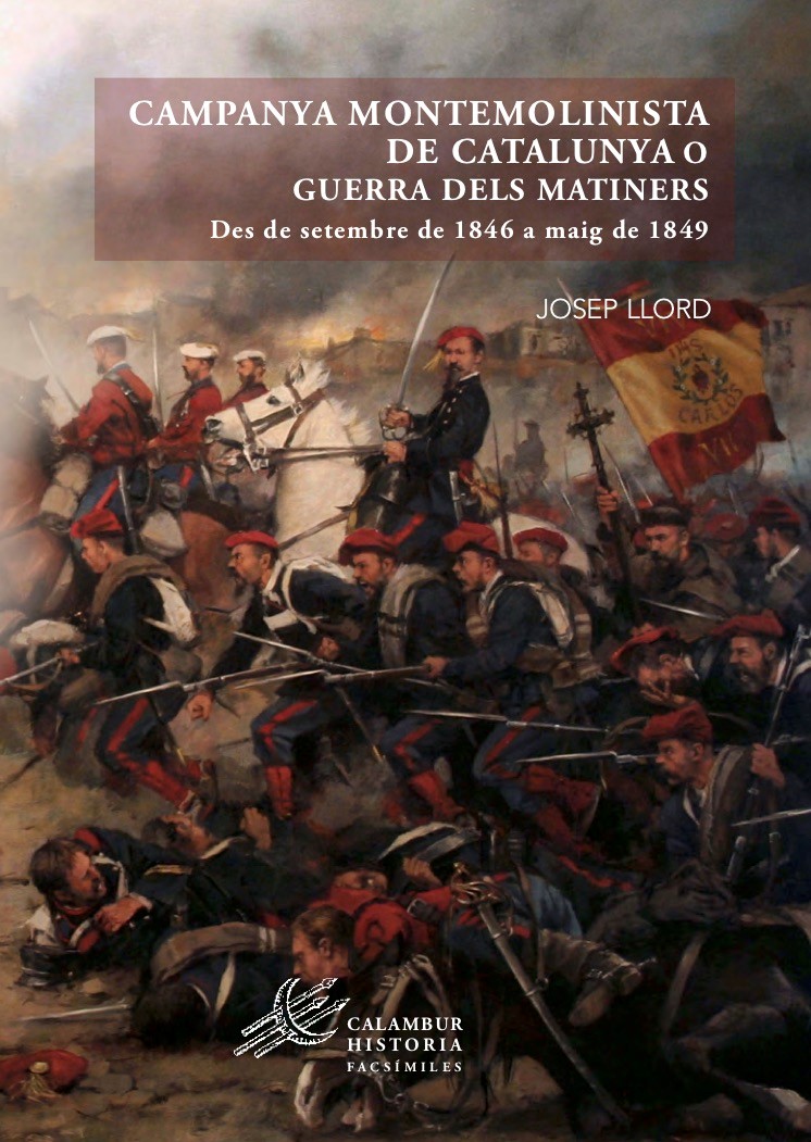 Campanya montemolinista de Catalunya   «Guerra dels Matiners. Setembre de 1846 a Maig de 1849» (9788483595169)