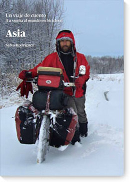 Asia «Un viaje de cuento. La vuelta al mundo en bicicleta» (9788483674451)