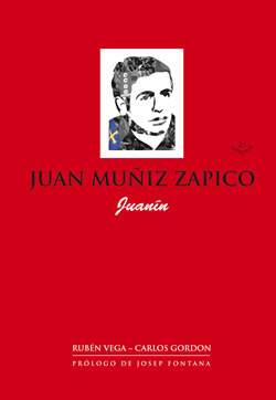 Juan Muñiz Zapico, Juanín (9788483675557)
