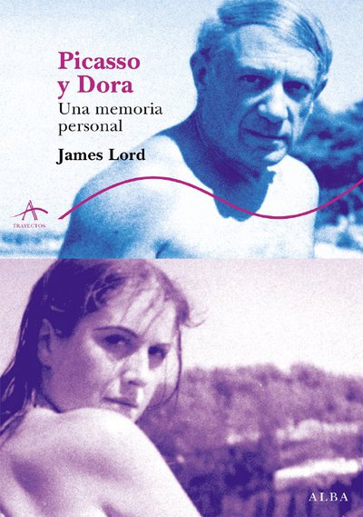 Picasso y Dora «Una memoria personal» (9788484283287)