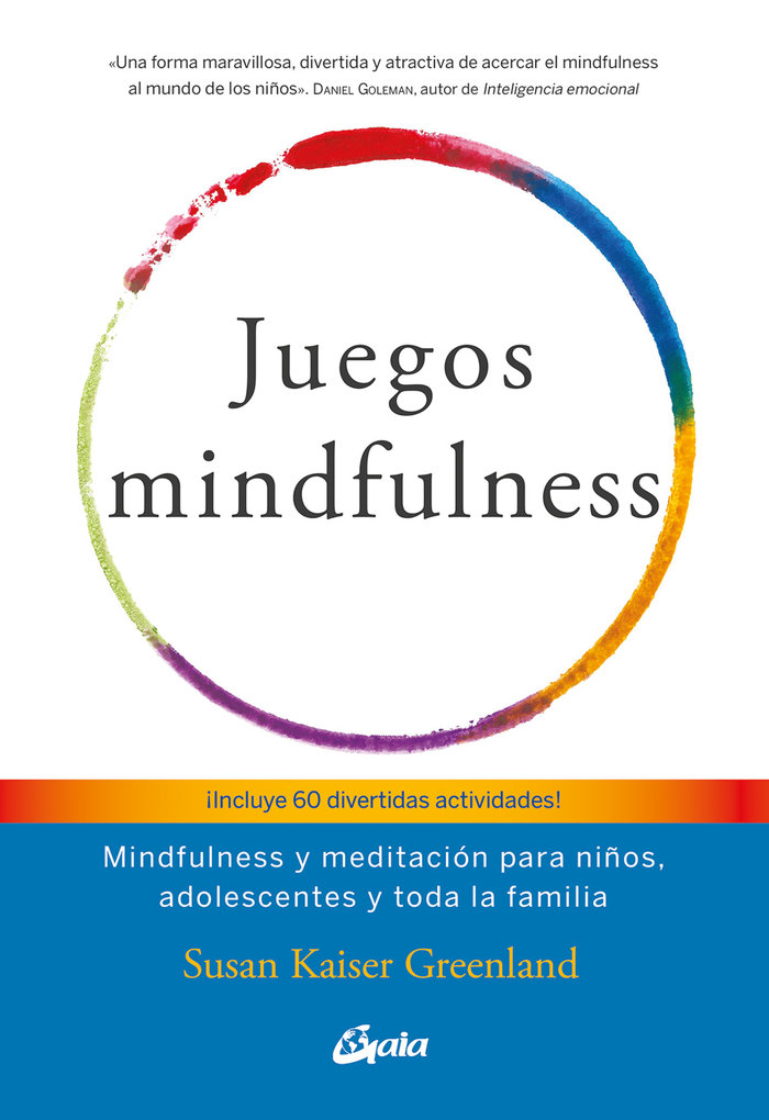 Juegos mindfulness   «Mindfulness y meditación para niños, adolescentes y toda la familia» (9788484456643)