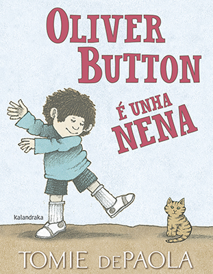 Oliver Button é unha nena (9788484641728)