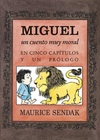 Miguel   «Un cuento muy moral en cinco capítulos y un prólogo» (9788484643326)