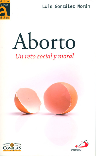 Aborto «Un reto social y moral» (9788484682677)