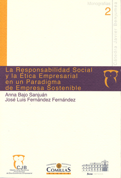 La responsabilidad social y la ética empresarial en un paradigma de empresa sostenible «Reflexione (9788484682721)