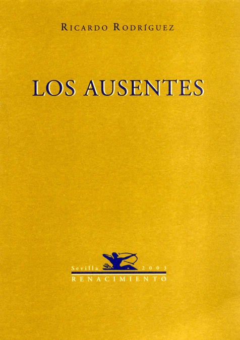 Los ausentes «Poesía» (9788484721376)