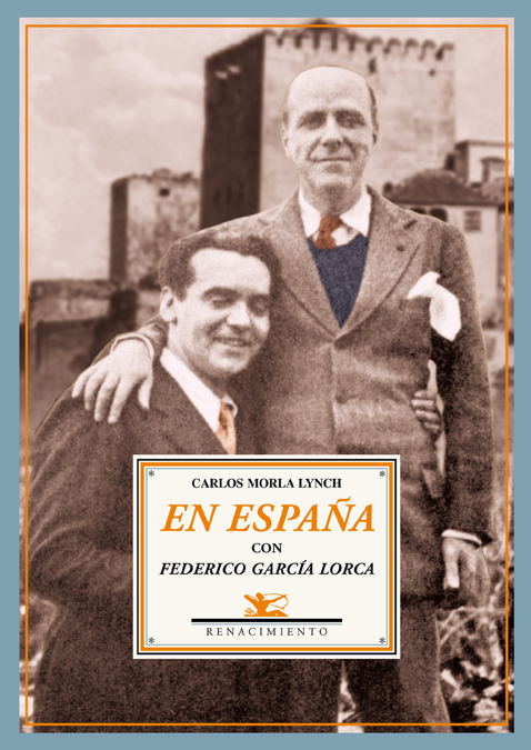 En España con Federico García Lorca «(Páginas de un diario íntimo, 1928-1936)» (9788484724001)