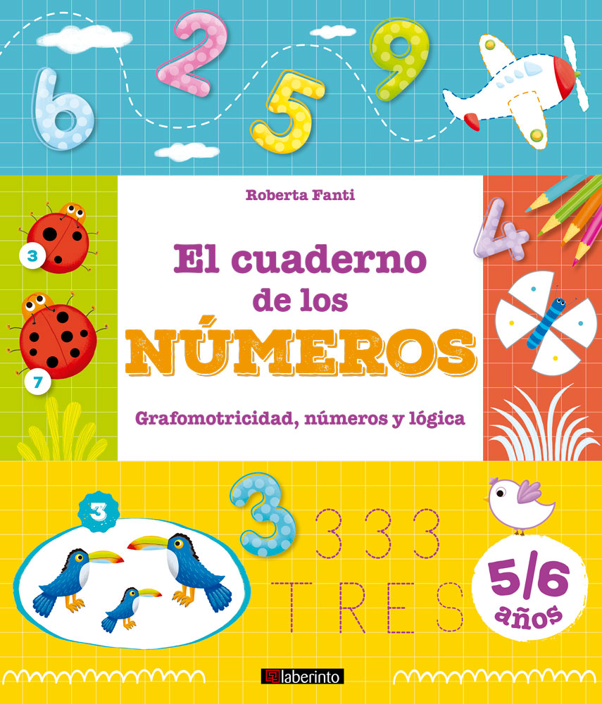 El cuaderno de los números   «Grafomotricidad, números y lógica»