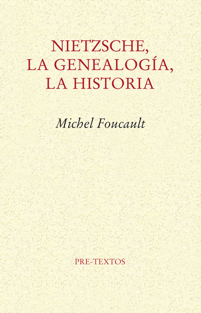 Nietzsche, la Genealogía, la Historia (9788485081974)