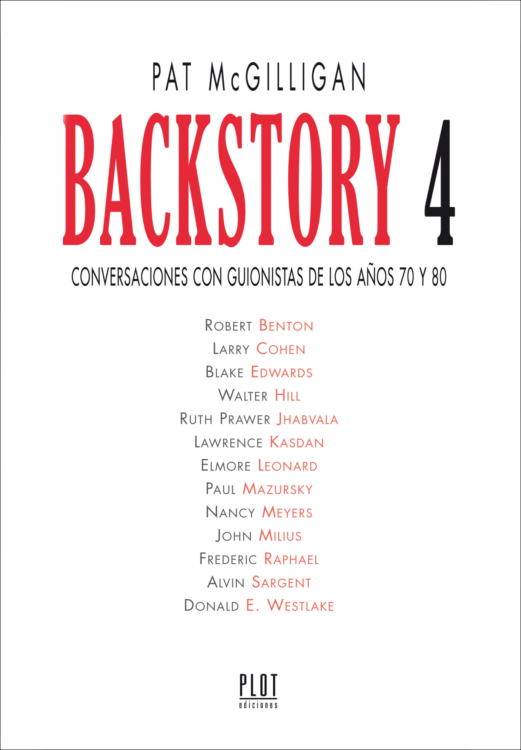 Backstory 4   «Conversaciones con guionistas de los años 70 y 80»