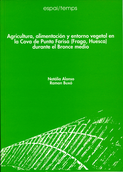 AGRICULTURA, ALIMENTACIÓN Y ENTORNO VEGETAL EN LA COVA DE PUNTA FARISA (FRAGA,
