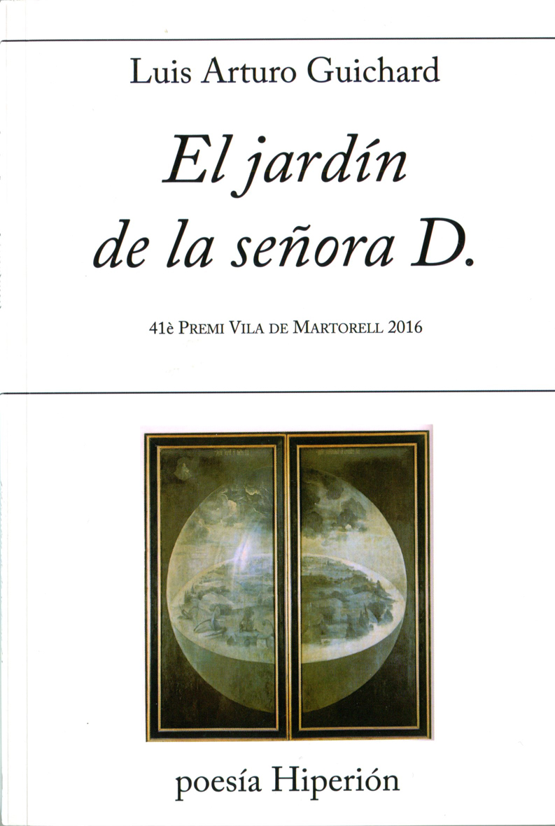 El jardín de la señora D. «41è Premi Vila de Martorell 2016» (9788490020906)