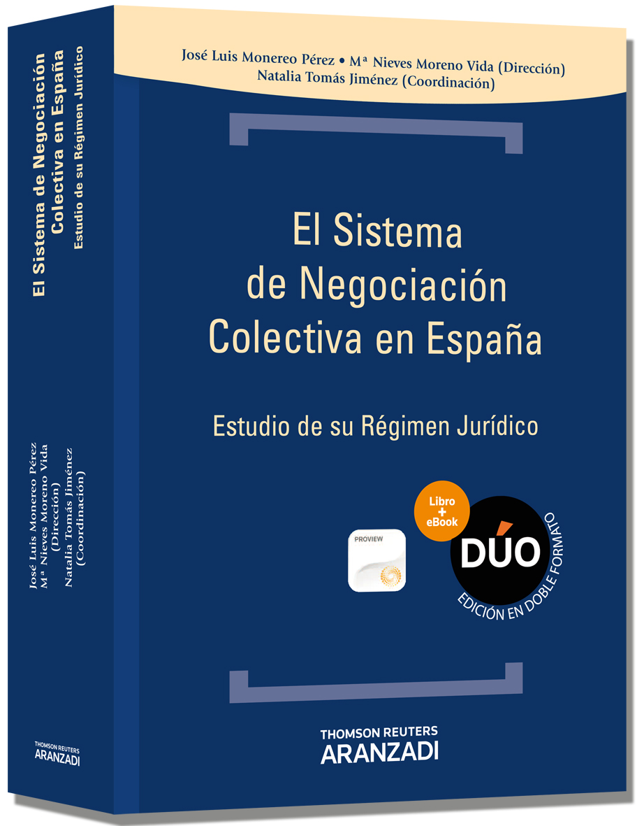 El sistema de negociación colectiva en España (Papel + e-book)   «Estudio de su régimen jurídico» (9788490149058)