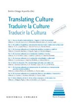 TRANSLATING CULTURE/TRADUIRE LA CULTURE/TRADUCIR LA CULTURA (9788490450505)
