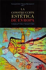 LA CONSTRUCCION ESTETICA DE EUROPA (9788490451861)