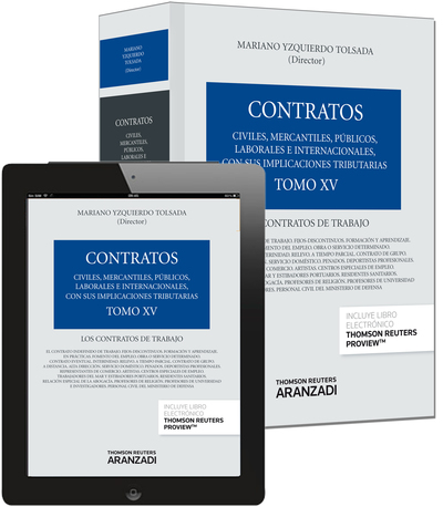 Tomo XV. Los contratos de trabajo (Papel + e-book) (9788490593875)