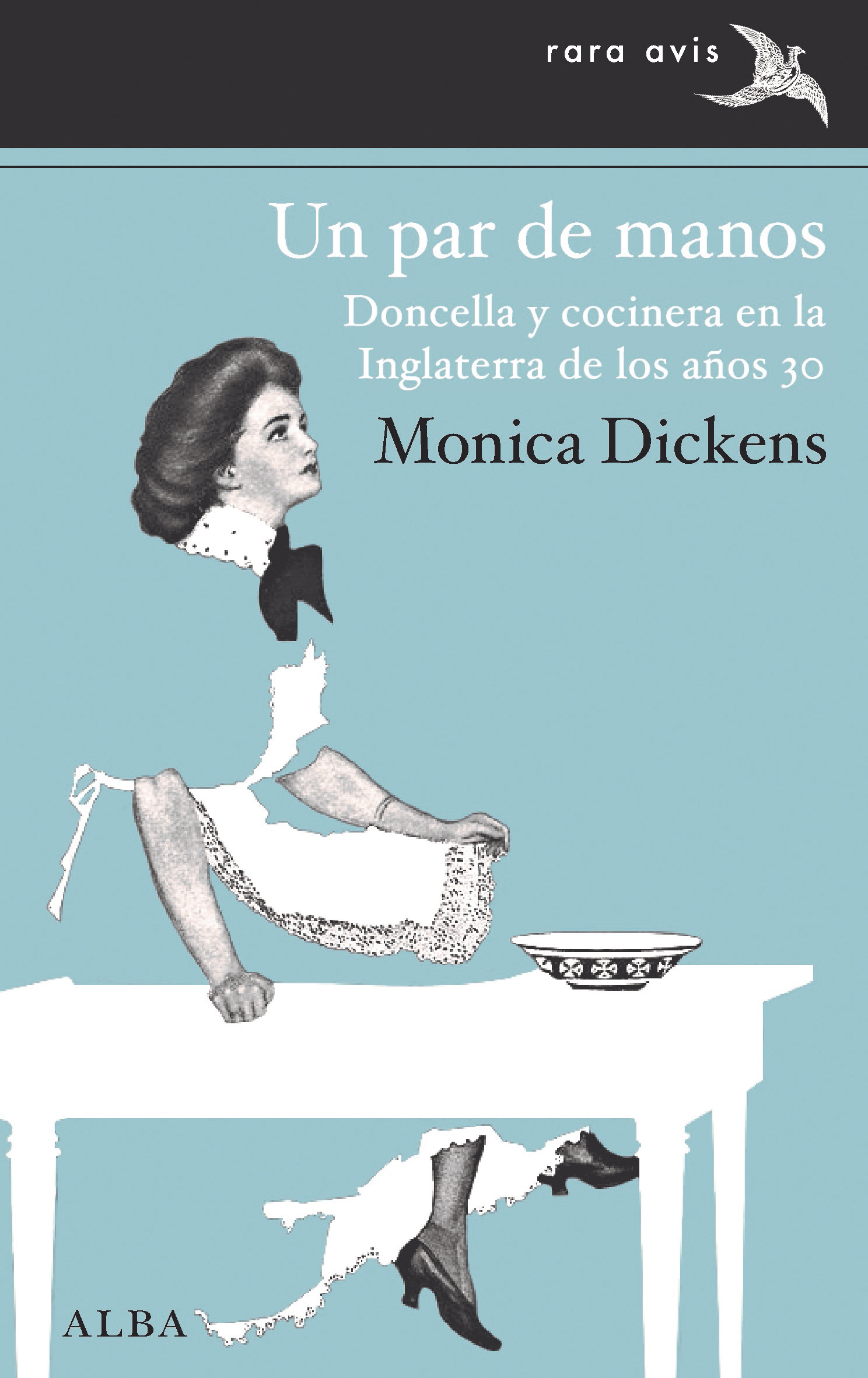 Un par de manos   «Doncella y cocinera en la Inglaterra de los años 30»