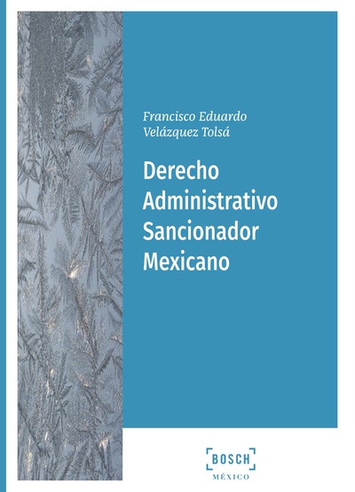 Derecho administrativo sancionador mexicano