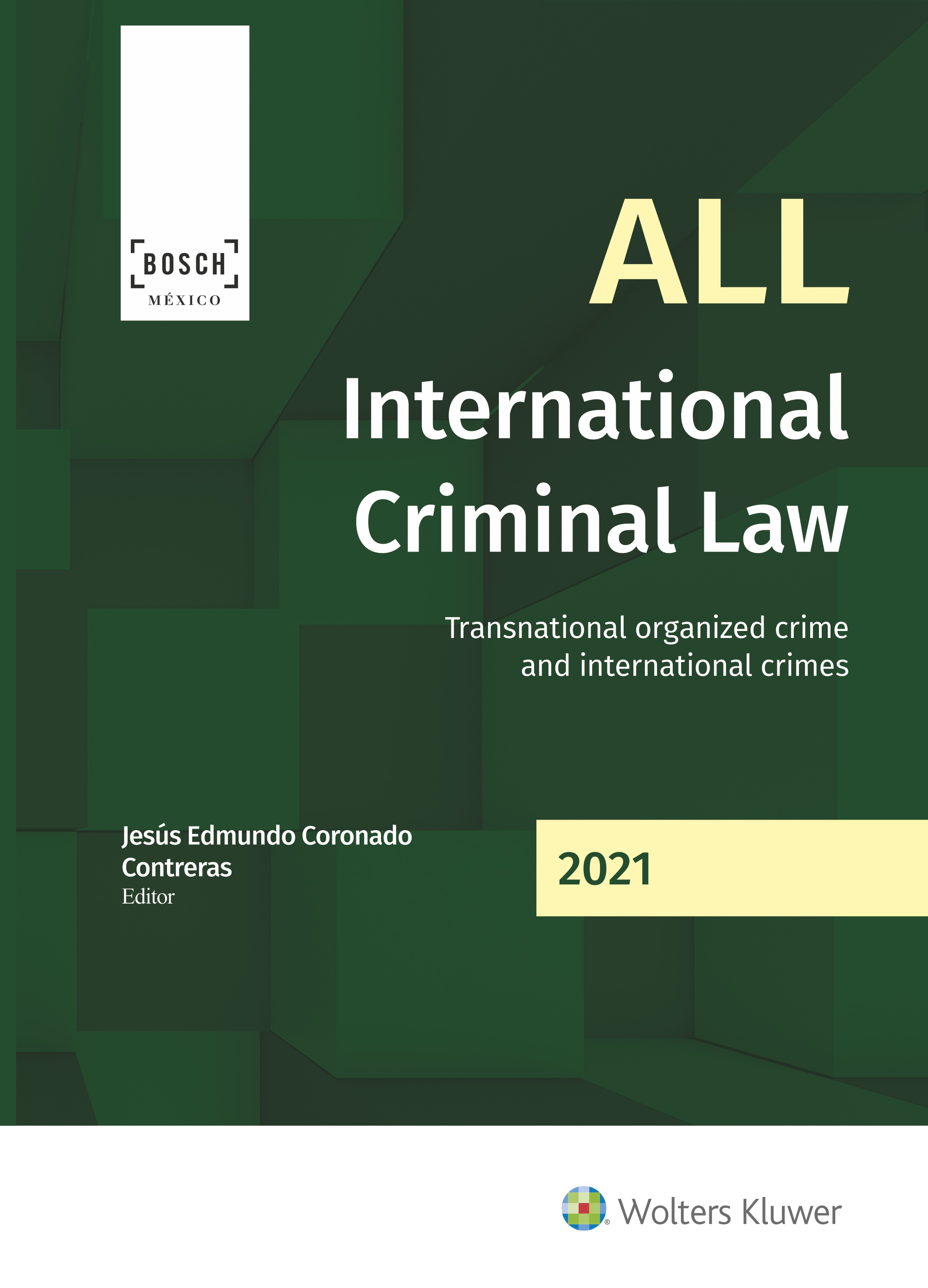 All International Criminal Law   «Transnational organized crime and international crimes»