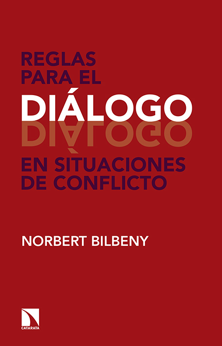 Reglas para el diálogo en situaciones de conflicto (9788490971390)
