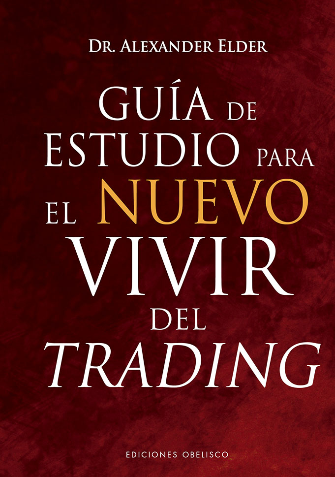 Guía de estudio para el nuevo vivir del trading (9788491118275)