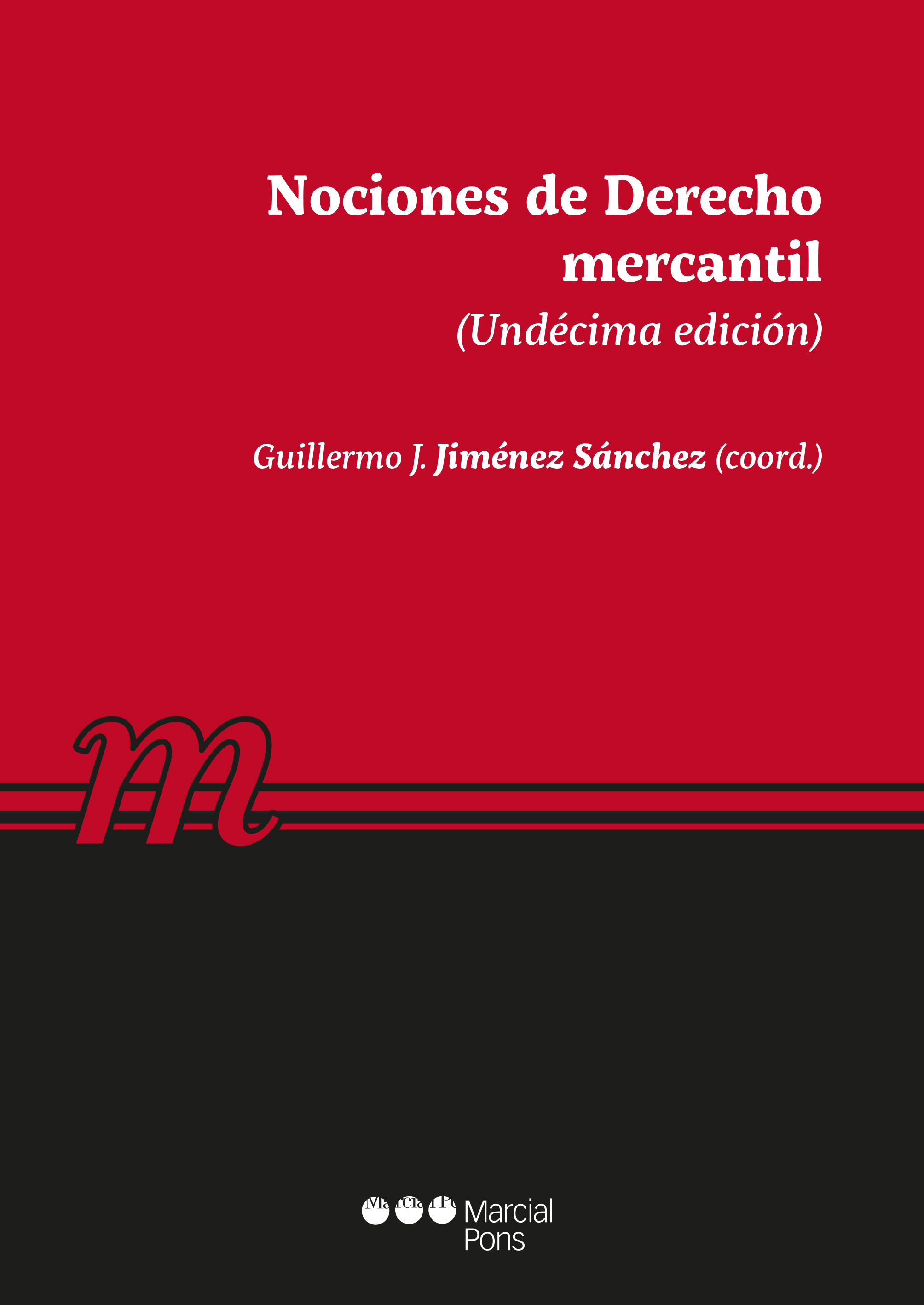 NOCIONES DE DERECHO MERCANTIL (11ª ED.)
