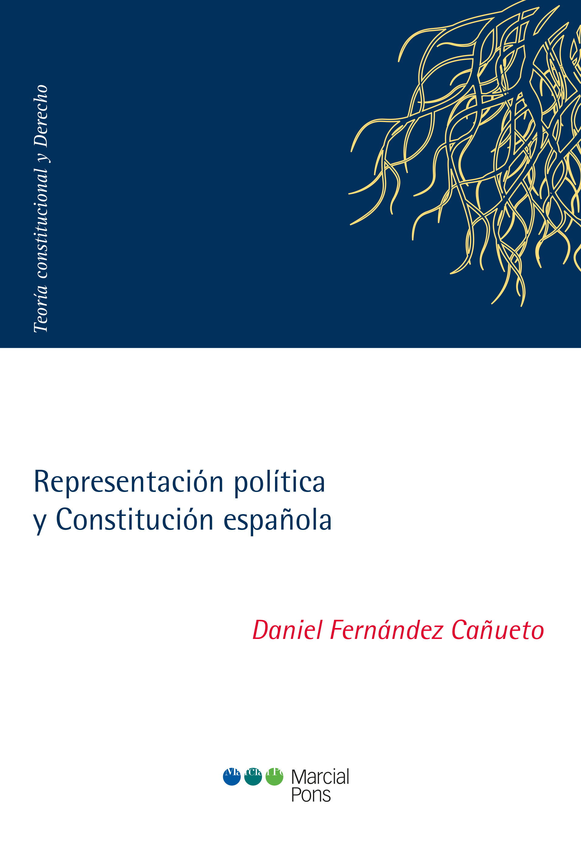 REPRESENTACION POLITICA Y CONSTITUCION ESPAÑOLA