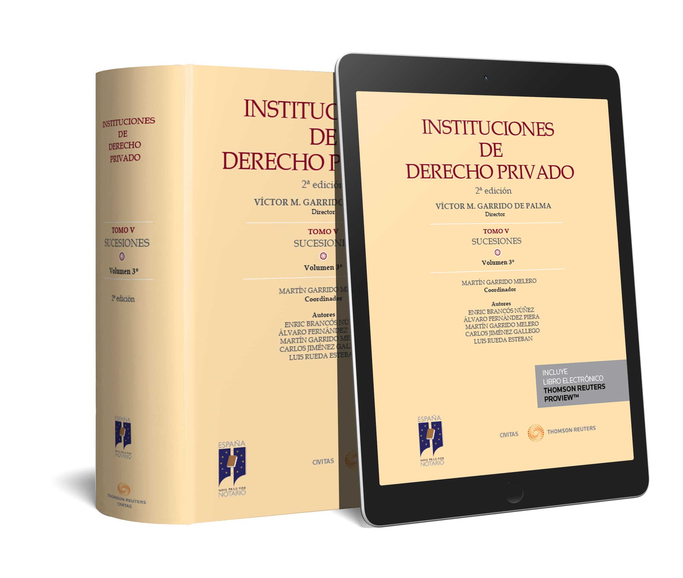 INSTITUCIONES DE DERECHO PRIVADO. TOMO V SUCESIONES. VOLUMEN 3º (