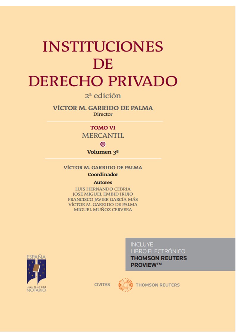 Instituciones de Derecho Privado. Tomo VI Mercantil. Volumen 3º (Papel + e-book)   «Derecho de sociedades. Parte especial (II)»